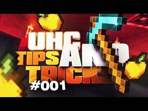 UHC Tips and Tricks: E01 - First Day