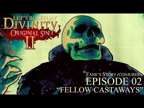 Divinity Original Sin 2 Fane's Story Ep.02 Fellow Castaways