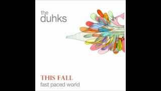 The Duhks - This Fall