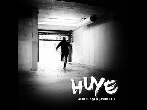 Aereo191 - HUYE (ft. Javkillah)  [beat  Adosene]