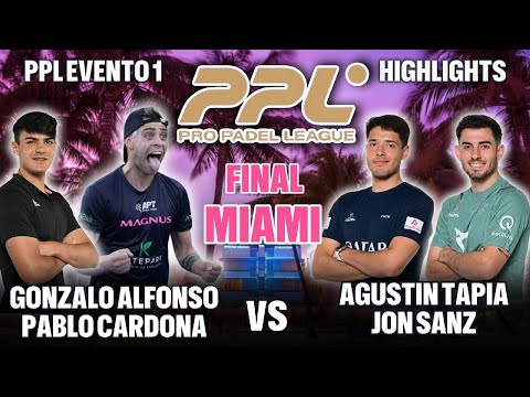 🏆 Pro Padel League Final: Agustin Tapia and Jon Sanz vs. Gonza Alfonso and Cardona PPL Miami High...
