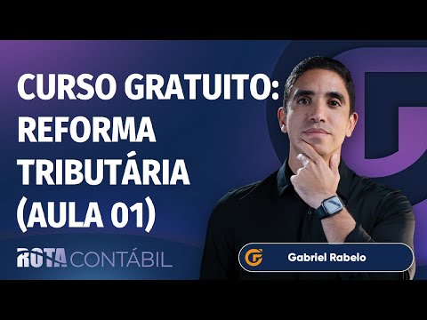 🔴 CURSO GRATUITO: REFORMA TRIBUTÁRIA 2025 | AULA 01 | LEI COMPLEMENTAR 214/2025