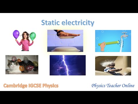 Cambridge IGCSE - Static Electricity