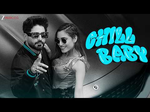 Chill Baby — watch video