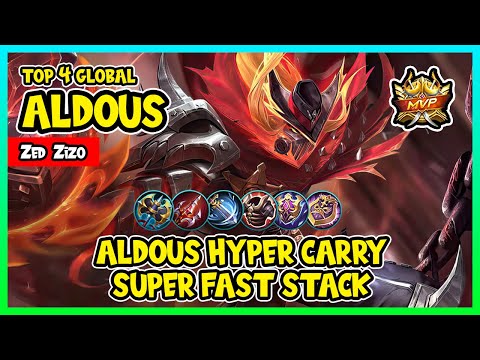 ALDOUS HYPER CARRY SUPER FAST STACK | TOP 4 GLOBAL ALDOUS by Zed Zizo - MOBILE LEGENDS