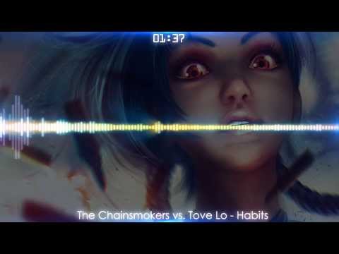 The Chainsmokers vs. Tove Lo - Habits