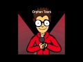 Orphan Tears (Your Favorite Martian) 