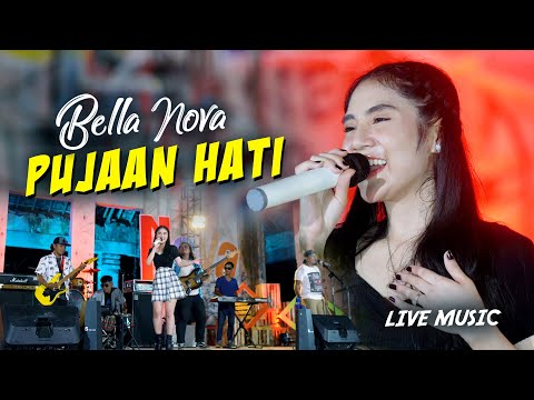 Bella Nova - Pujaan Hati (Live Music)