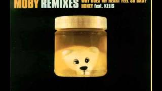 Moby ft Kelis - Honey Remix