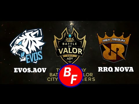 EVOS.AOV vs RRQ NOVA - GRAND FINAL BATTLE OF VALOR 2017 | AOV