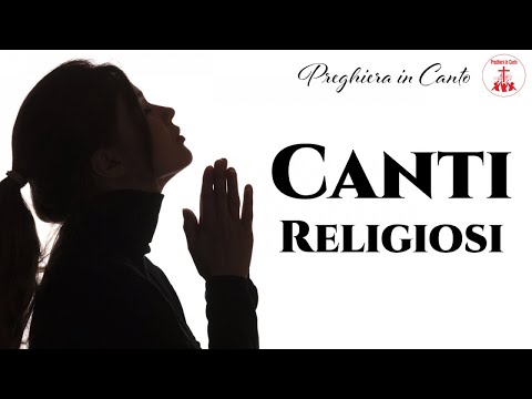 Canti Religiosi: Lodiamo il Signore - Canti Religiosi & Musica Cristiana