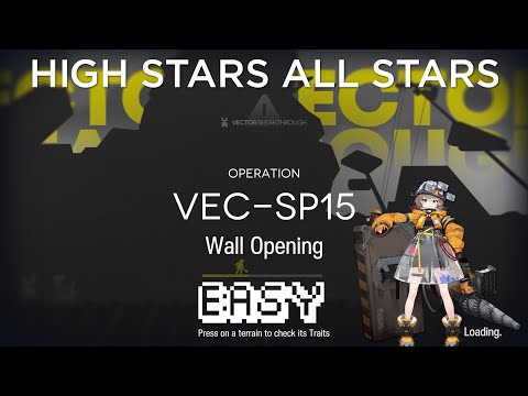 【Arknights】Vector Breakthrough #1 VEC-SP15 Easy Guide