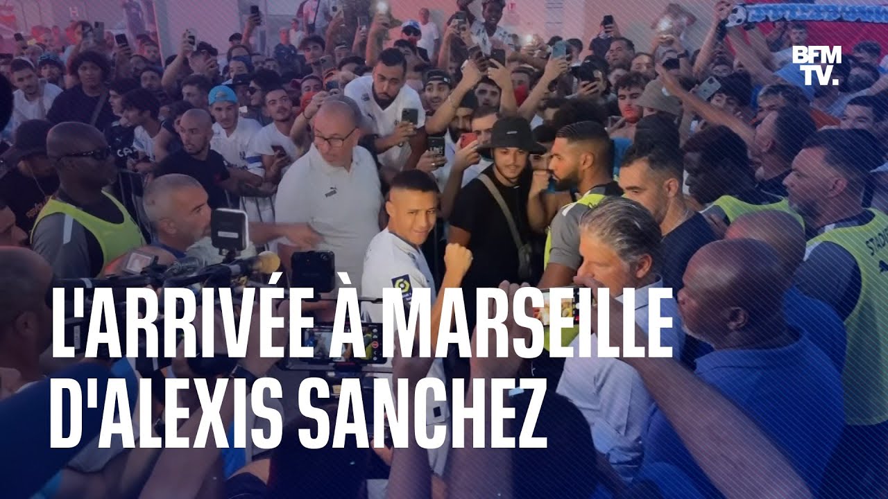 L'arrivée à Marseille d'Alexis Sanchez, nouvelle recrue de l'OM
