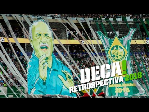 Deca! - Retrospectiva Palmeiras 2018