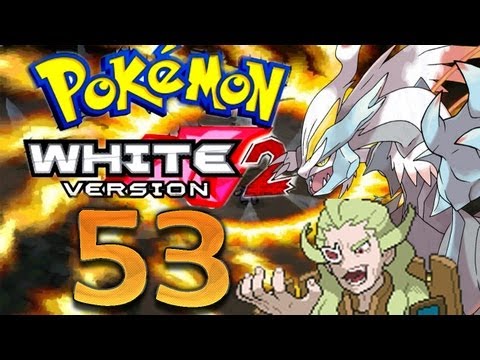 POKÉMON WHITE 2 ⚪ #53: Ghetsis & White Kyurem
