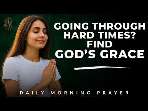 Morning Prayer for Strength in Difficult Moments (2)