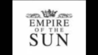 Empire of the sun Tiger by my side