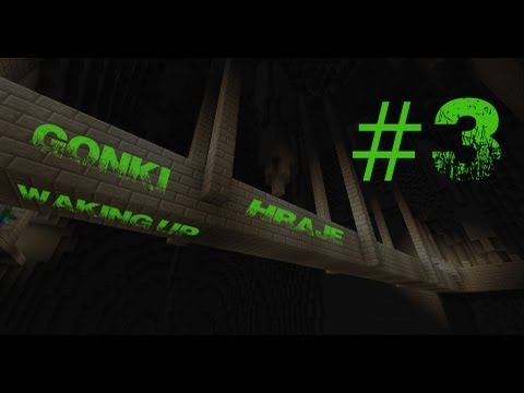 Gonki LAMÍ - Waking UP #3 - Prosím bože, nech mě žít! :D [HĐ]