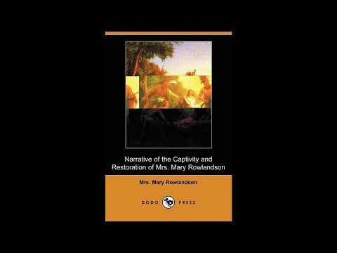 Narrative of the Captivity and Restoration of Mrs. Mary Rowlandson by Mary Rowlandso — free full audiobook