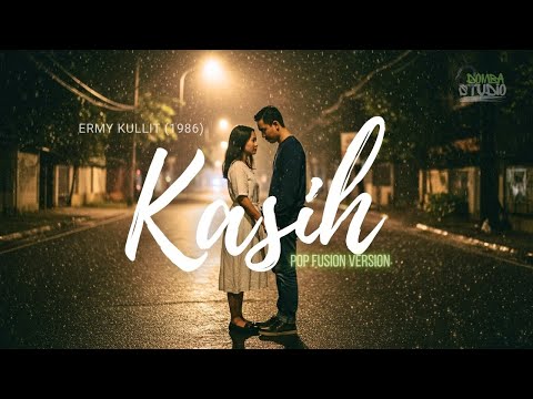 🎼 KASIH (1986) – ERMY KULLIT – POP FUSION COVER VERSION | Domba Studio|LAGU LAWAS