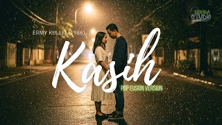 Download lagu 🎼 KASIH (1986) – ERMY KULLIT – POP FUSION COVER VERSION | Domba Studio|LAGU LAWAS mp3