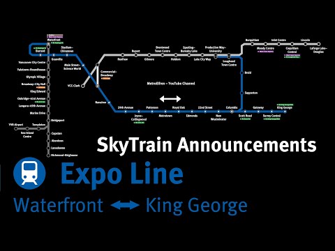 SkyTrain Announcements | Expo Line: Waterfront - King George (2024)