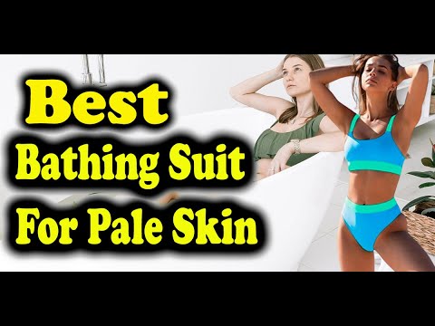 YouTube video about: What color bathing suit for pale skin?