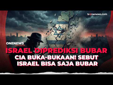 CIA Ungkap Fakta! Israel Diprediksi Bubar Karena Masalah Ini… | OneNews Update