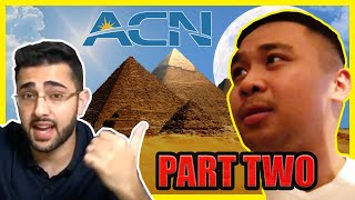 Infiltrating A Pyramid Scheme: ACN (Part 2)