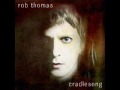 Rob Thomas - Snowblind (Lyrics in Discription) 