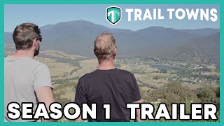 Trail Towns Series One Trailer