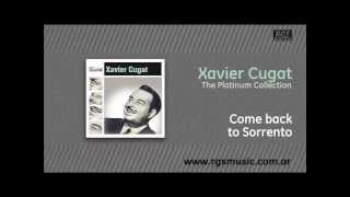 Xavier Cugat - Come back to Sorrento