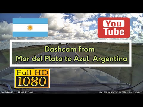 145. 🇦🇷 Dashcam from Mar del Plata to Azul - Argentina