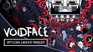 VOIDFACE - Official Launch Trailer