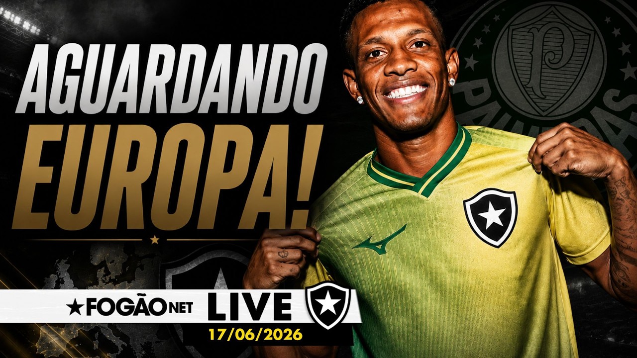 LIVE | Botafogo aguarda Europa por Danilo e define plano de transmissão para jogos na Rússia