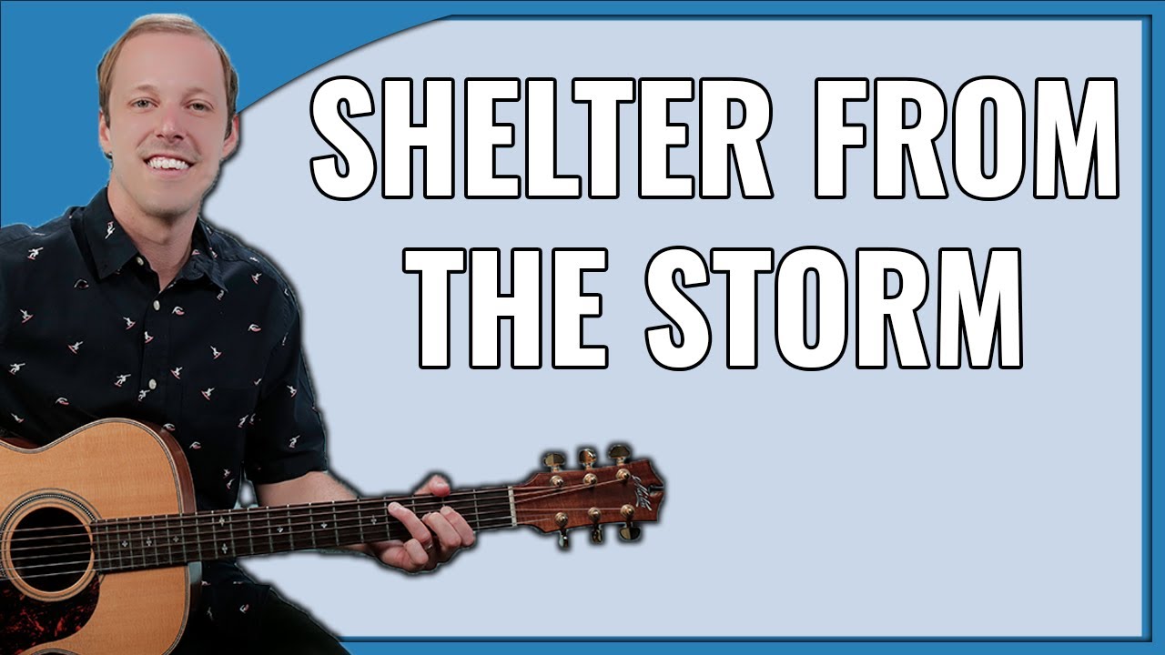 Shelter From The Storm Guitar Lesson (Bob Dylan Open E Tuning)