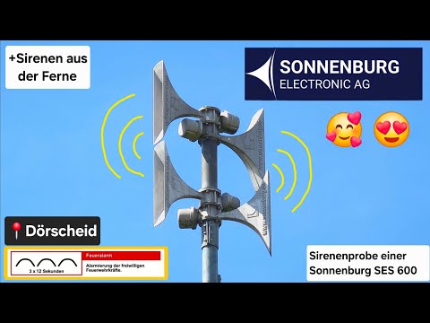 Probealarm einer Sonnenburg SES 600 | Monatlicher Probealarm VG Loreley | 📍Dörscheid | 19.04.25