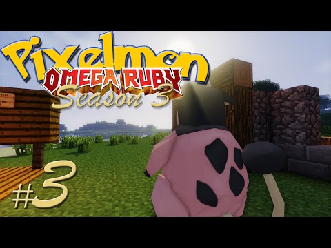 Pixelmon: Omega Ruby - Season 3 Episode 3 - Building a Home with Miltank! (Pixelmon 4.0.1 Lets Play)