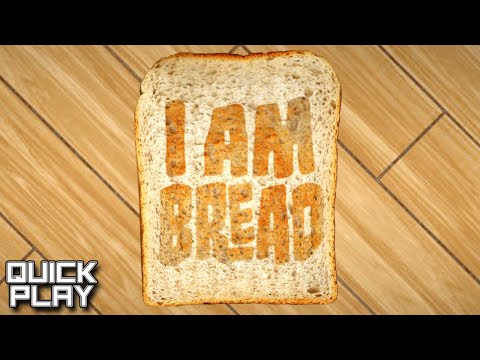 I Am Bread - Early Access Gameplay of the Frustrating Follow-up to Surgeon Simulator! (Quick Play) - YouTube