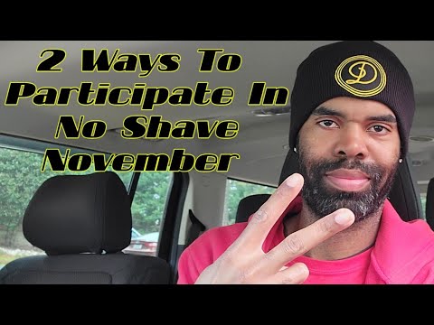 How To No Shave November | 2 Ways