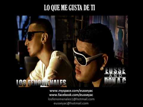 Lo Que Me Gusta De Ti - Eusse & Don A.C ft Johsem