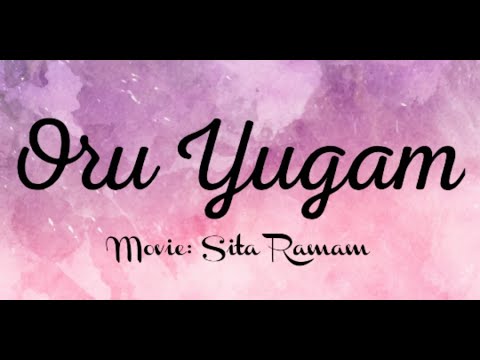 Oru yugam song lyrical || Movie: Sita ramam