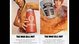 "The WHO Sell Out"   -  'Heinz Baked Beans / I Can See For Miles / Charles Atlas'