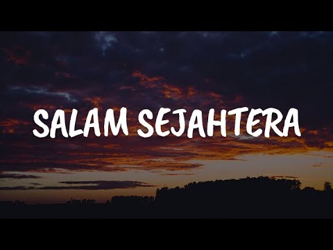 Salam Sejahtera, Rindiani, Dua Jiwa Satu Hati (Lirik) - Samudera