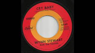 Wynn Stewart & The Tourists - Cry Baby