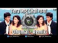 Tu Mere Samne Tera Jadu Chal Gaya O Jadugar Darr Dhumal Remix DJ RC PRODUCTion