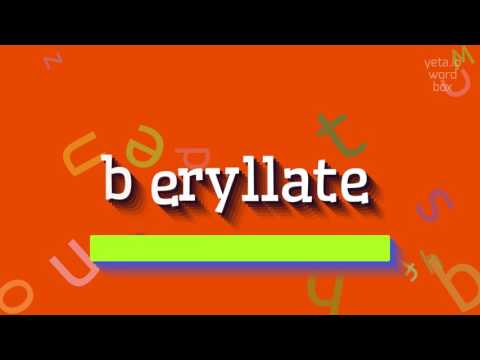 HOW TO SAY BERYLLATE? #beryllate