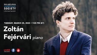 Zoltán Fejérvári, piano — LIVE
