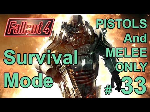 FALLOUT 4 (Survival Mode) PISTOLS / MELEE ONLY! Part 33 – GLOWING SEA