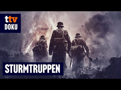 Sturmtruppen – Deutsche Stoßtruppen im Ersten Weltkrieg (Doku auf Deutsch, Infanterie, 1. Weltkrieg)